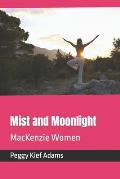 Mist and Moonlight: MacKenzie Women