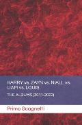 HARRY vs. ZAYN vs. NIALL vs. LIAM vs. LOUIS: The Albums (2011-2022)