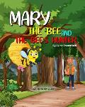 Mary the Bee and the Bee's Hunter
