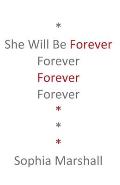 She Will Be Forever