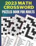 2023 Math Crossword Puzzles Book For Adults Math Solutions: this crossword puzzle Book. Awesome Puzzle Book For Puzzle Lovers Entertain & ... Adults,