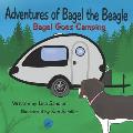 Adventures of Bagel the Beagle: Bagel Goes Camping