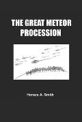 The Great Meteor Procession