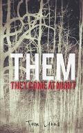Them: They Come at Night