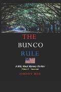 The Bunco Rule: A Billy Mack Mystery Thriller / Volume 9 - Savannah