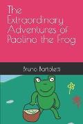 The Extraordinary Adventures of Paolino the Frog
