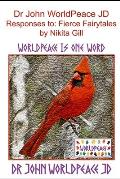 Dr John WorldPeace JD Responses to: Fierce Fairytales by Nikita Gill: WorldPeace Poetry