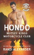 Hondo: Motley Kings Motorcycle Club