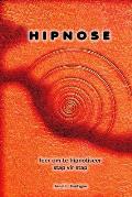 Hipnose leer om te hipnotiseer stap vir stap