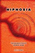 Hipnosia hipnotizatzen ikastea urratsez urrats