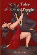 Horny Tales of Horned People: Three tales of paranormal romances