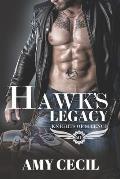 Hawk's Legacy: Knights of Silence MC