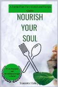 Nourish Your Soul: A Daniel Fast Devotional and Recipe Guide