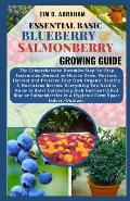 Essential Basic Blueberry & Salmonberry Growing Guide