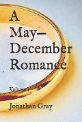 A May-December Romance: Volume 1