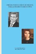 Orhan Pamuk and Elif Shafak: Challenging Stereotypes
