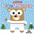 Bear in Long Underwear: Brand New!