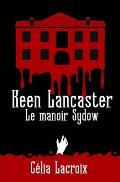 Keen Lancaster: le manoir Sydow
