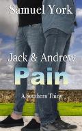 Jack and Andrew: Pain