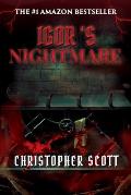 Igors Nightmare