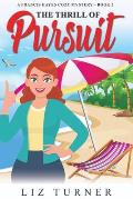 The Thrill of Pursuit: A Francis Hayes Cozy Mystery - Book 2