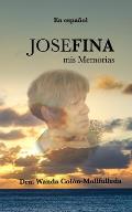 Josefina: mis Memorias