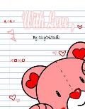 With Love;: A Valentines Day Coloring Book
