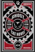 The Great American Ghost Cat Novel: Phantom Returns