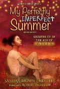My Perfectly Imperfect Summer: Growing Up in the Age of Fireflies