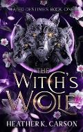 The Witch's Wolf: Fated Destines