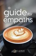 A Guide for Empaths