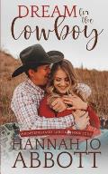 Dream for the Cowboy: A Christian Marriage Pact Romance Novel