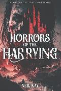 Horrors of The Harrying: Book 3 of The Lost Hunt Series