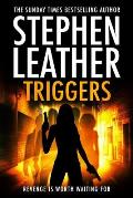 Triggers: Revenge Is Worth Waiting For