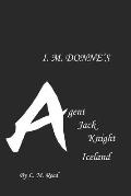 I. M. Donne's Agent Jack Knight: Iceland