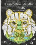 Dream of chinese zodiac signs: Coloring book for adults - animals, zodiac signs, symbols to color
