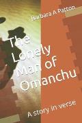 The Lonely Man of Omanchu