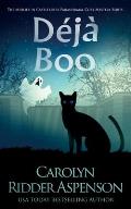 D?j? Boo: A Midlife in Castleberry Cozy Mystery
