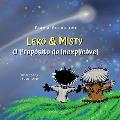 Leko & Misty: O Prop?sito do Inexplic?vel