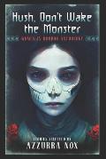 Hush, Don't Wake the Monster: Stories Inspired by Stephen King - Women in Horror Anthology
