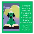 Scraps and the Secret Treasure Map: A Rescue Dog's Adventure