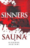 Sinners Of The Sauna: Corporate Murder Whodunnit