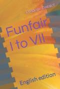 Funfair I to VII: English edition