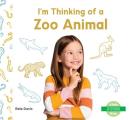I'm Thinking of a Zoo Animal