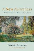 A New Awareness: The Theological Insights of Sebastian Moore