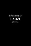 The Big Book of Laozi Quotes