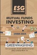 Esg Investing: Mutual Funds Investing