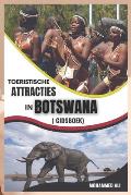 Toeristische Attracties in Botswana: Gidsboek