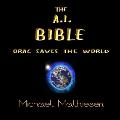 The A.I. Bible: Orac Saves The World