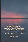 Floating Communities: The Emergence of Oceaniums
